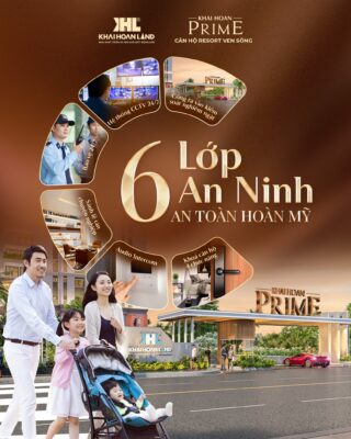 khai hoan prime 6 lop an ninh an toan tuyet doi