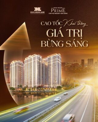 khai hoan prime cao toc khai thong gia tri bung sang