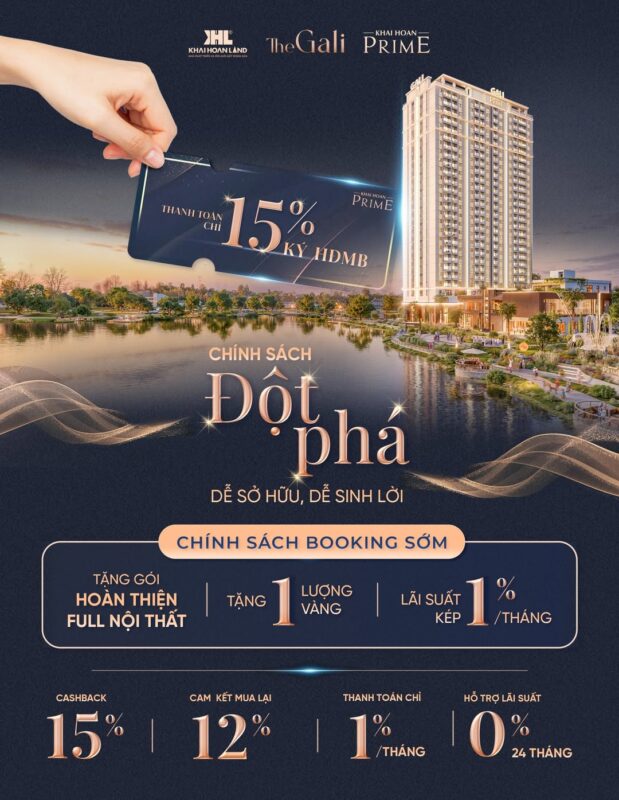 the gali khai hoan prime chinh sach dot pha de dang so huu