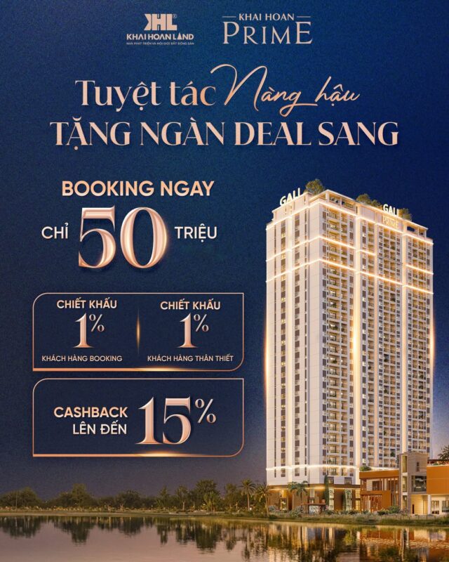 the gali khai hoan prime nang hau tinh giac